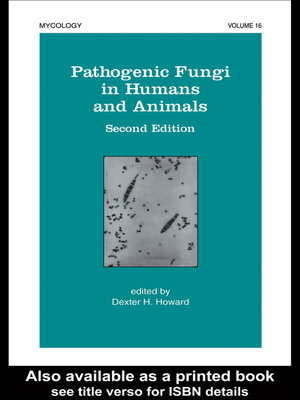 cover image of Pathogenic Fungi in Humans and Animals